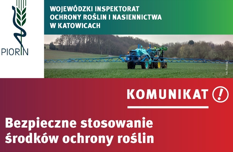 Bezpieczne stosowanie środków ochrony roślin