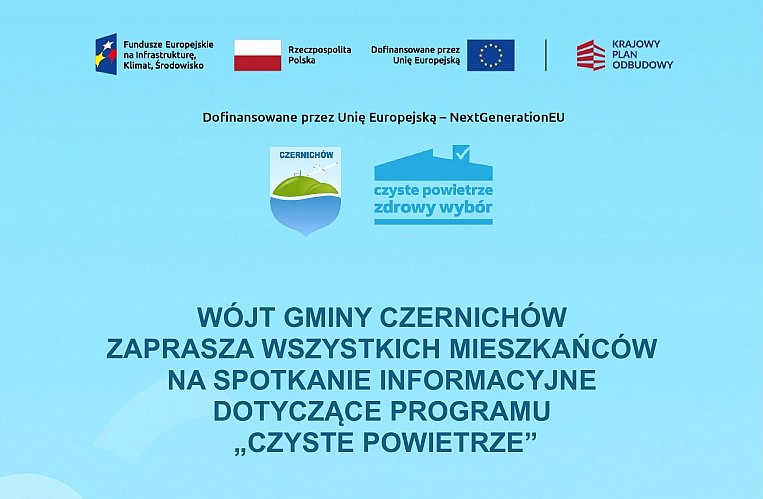 Wójt Gminy Czernichów  zaprasza na spotkanie o programie „Czyste Powietrze” 