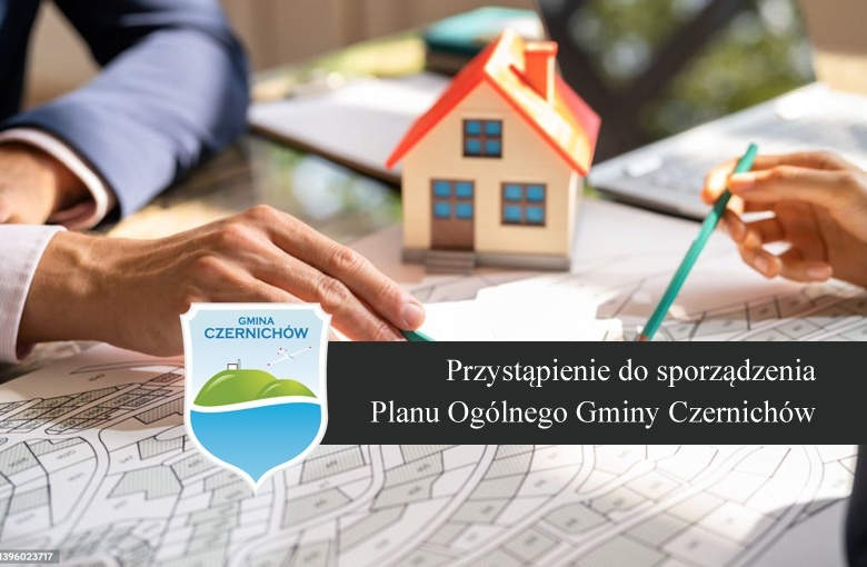 Ogłoszenie o przystąpieniu do Planu Ogólnego Gminy Czernichów